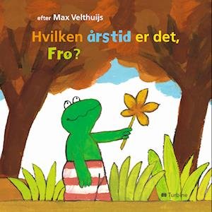 Cover for Max Velthuijs · Hvilken årstid er det, Frø? (Cardboard Book) [1er édition] (2024)