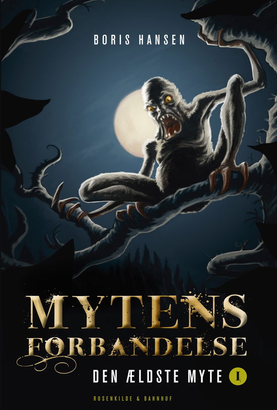 Cover for Boris Hansen · Den ældste myte: Mytens forbandelse (Poketbok) [1:a utgåva] (2012)