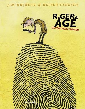 Cover for Jim Højberg · Roger &amp;  Åge - Detektivmysterier (Innbunden bok) [1. utgave] (2018)