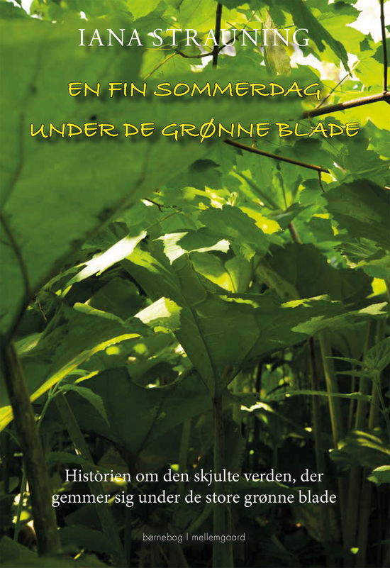 Cover for Iana Strauning · En fin sommerdag under de grønne blade (Bound Book) [1e uitgave] (2022)