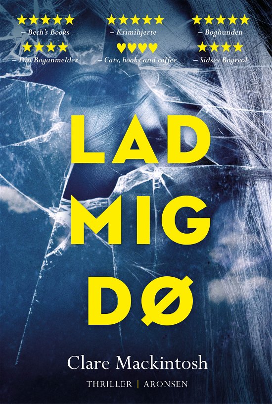 Cover for Clare Mackintosh · Lad mig dø (Paperback Book) [2e édition] (2020)