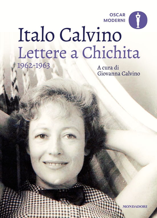 Lettere A Chichita 1962-1963 - Italo Calvino - Books -  - 9788804784951 - 