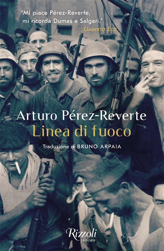 Cover for Arturo Pérez-Reverte · Linea Di Fuoco (Bog)
