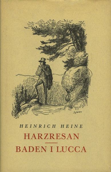 Harzresan ; Baden i Lucca - Heinrich Heine - Książki - Norstedts - 9789113069951 - 4 czerwca 2015