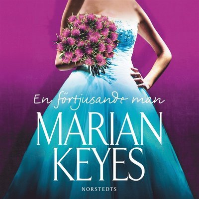 Cover for Marian Keyes · En förtjusande man (Hörbok (MP3)) (2020)