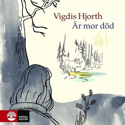 Cover for Vigdis Hjorth · Är mor död (Audiobook (MP3)) (2021)