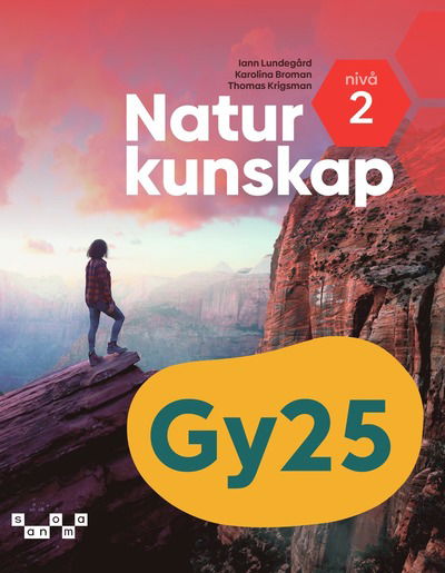 Cover for Iann Lundegård, Karolina Broman, Thomas Krigsman · Naturkunskap nivå 2 (Paperback Book) (2026)