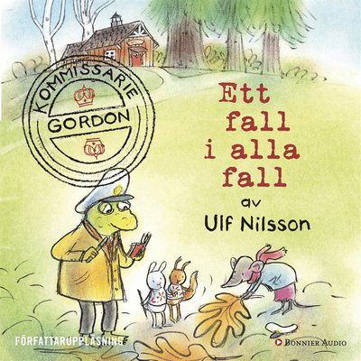 Cover for Ulf Nilsson · Kommissarie Gordon: Kommissarie Gordon. Ett fall i alla fall (Audiobook (MP3)) (2016)