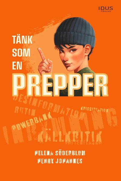 Cover for Helena Söderblom · Tänk som en prepper (Bound Book) (2024)