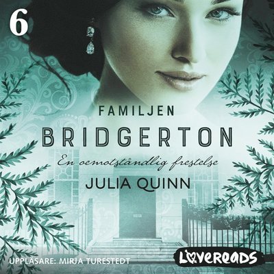 Cover for Julia Quinn · Familjen Bridgerton: En oemotståndlig frestelse (Audiobook (MP3)) (2020)