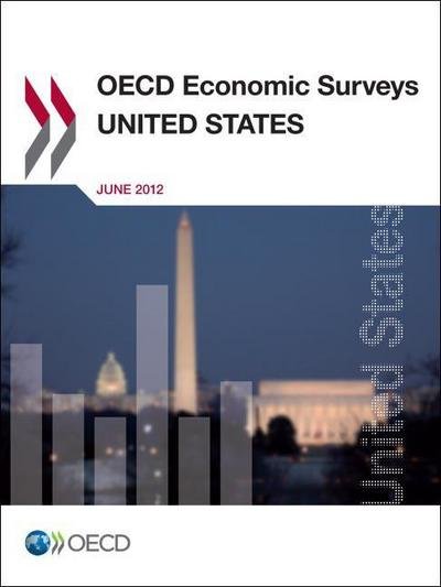 Cover for Organization for Economic Cooperation and Development Oecd · Oecd Economic Surveys: United States 2012 (Paperback Bog) (2012)