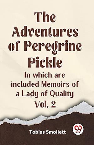 Cover for Smollett Tobias · The Adventures of Peregrine PickleIn which are included Memoirs of a Lady of Quality Vol. 2 (Edition2023) (Paperback Book) (2023)