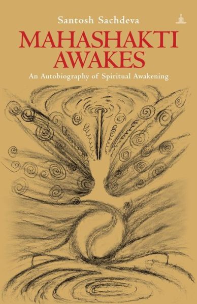 Cover for Santosh Sachdeva · Mahashakti Awakes (Paperback Book) (2018)