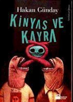 Cover for Hakan Günday · Kinyas ve Kayra (Paperback Book) (2014)