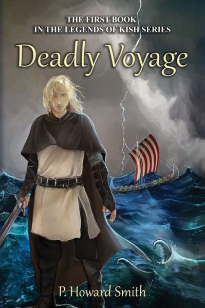 Cover for Peter Howard Smith · Deadly Voyage (Paperback Book) (2019)