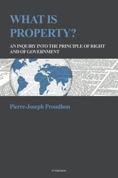 Cover for Pierre-Joseph Proudhon · What is Property? (Paperback Book) (2019)