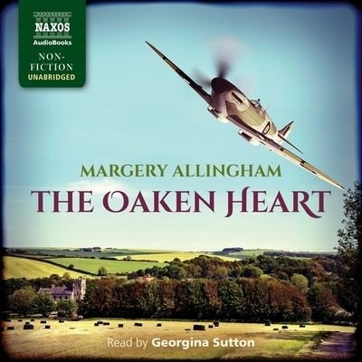 The Oaken Heart - Margery Allingham - Musik - Naxos - 9798200930951 - 14. december 2021