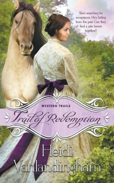Cover for Heidi Vanlandingham · Trail of Redemption - Western Trails (Pocketbok) (2019)