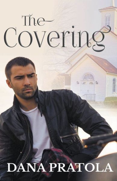 Cover for Dana Pratola · The Covering (Paperback Book) (2022)