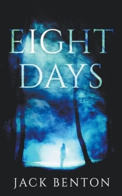 Cover for Chris Ward · Eight Days (Paperback Book) (2020)
