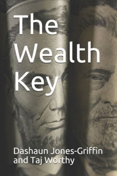 Cover for Dashaun Jones-Griffin · The Wealth Key (Paperback Book) (2021)