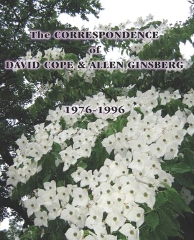 Cover for Allen Ginsberg · The CORRESPONDENCE of DAVID COPE &amp; ALLEN GINSBERG 1976 - 1996 (Paperback Bog) (2021)