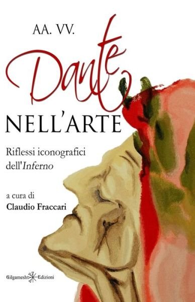 Cover for Aa VV · Dante nell'arte: Riflessi iconografici dell'Inferno (Paperback Bog) (2021)