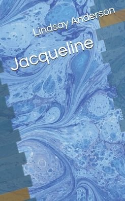 Cover for Lindsay Anderson · Jacqueline (Paperback Bog) (2020)