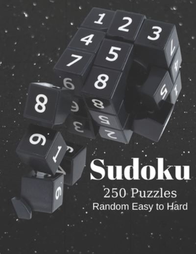 Sudoku 250 Puzzles Random Easy to Hard - L. Sherman - Libros - Independently Published - 9798552703951 - 24 de octubre de 2020