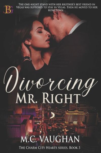 Cover for M C Vaughan · Divorcing Mr. Right (Paperback Book) (2020)