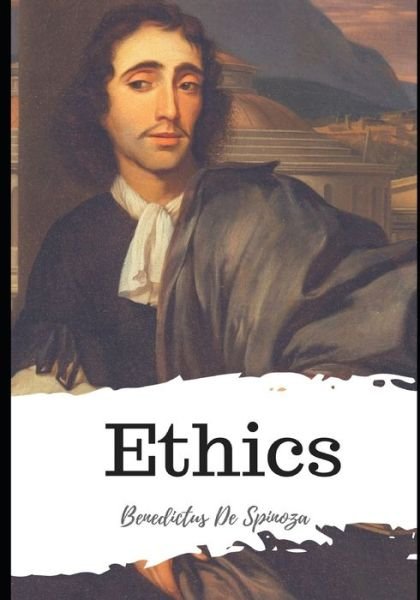 Cover for Benedictus de Spinoza · Ethics (Pocketbok) (2021)