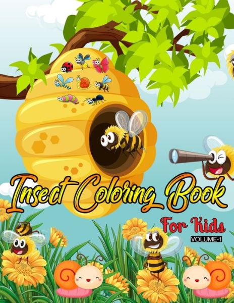 Insect Coloring Book For Kids (Volume-1) - Rainbow Publishing - Books - Independently Published - 9798600734951 - January 18, 2020