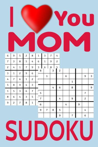 I Love my MOM - Maxwell Donaldson - Boeken - Independently Published - 9798640657951 - 27 april 2020