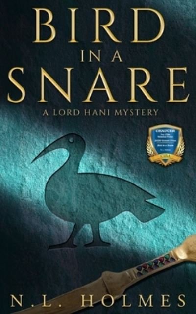 Cover for N L Holmes · Bird in a Snare (Paperback Book) (2020)