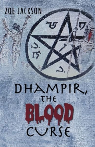 Cover for James Webb · Dhampir, The Blood Curse (Paperback Book) (2020)