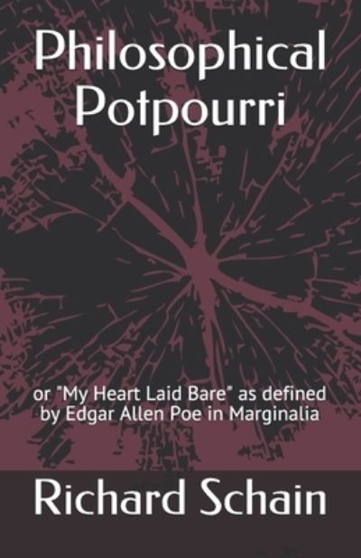 Cover for Richard Schain · Philosophical Potpourri (Paperback Book) (2020)