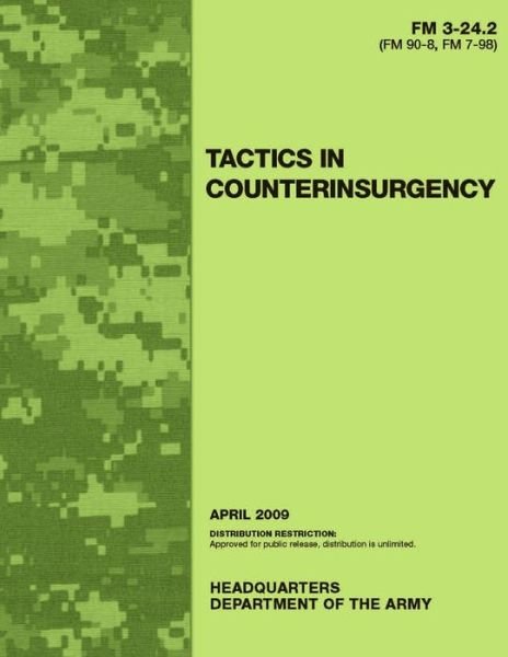 Cover for U S Army · FM 3-24.2 Tactics in Counterinsurgency (Paperback Book) (2021)