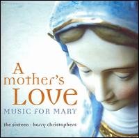 A Mother's Love / Music For - Sixteen - Musik - UNIVERSAL - 0028947662952 - 29. november 2007