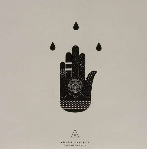 Cover for Young Empires · Wake All My Youth (LP) (2013)