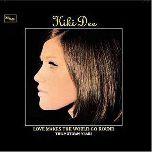Cover for Kiki Dee · Love Makes the World (CD) (2005)