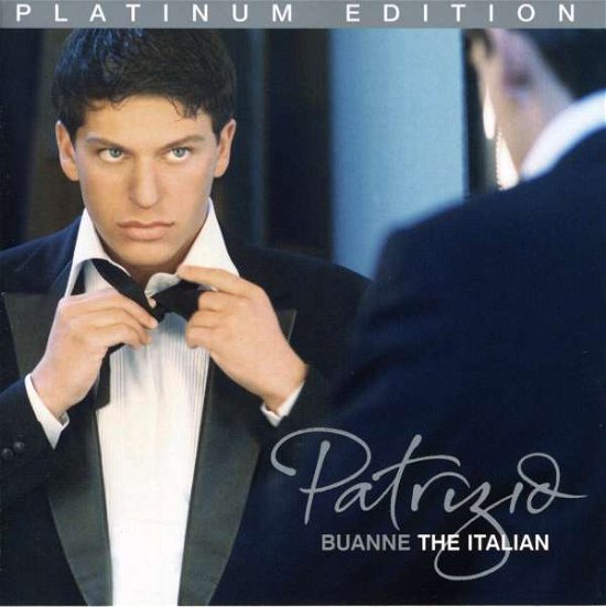 Cover for Patrizio Buanne · Italian (CD) [Platinum edition] (2006)