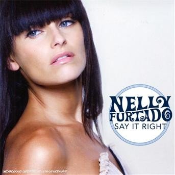 Cover for Nelly Furtado · Say It Right (SCD) (2007)