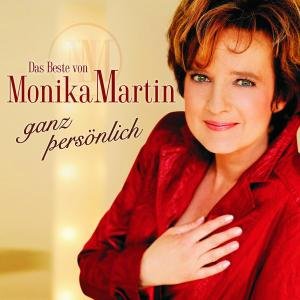 Das Best Von - Ganzpersonlich - Monika Martin - Música - KOCH - 0602527190952 - 4 de março de 2010