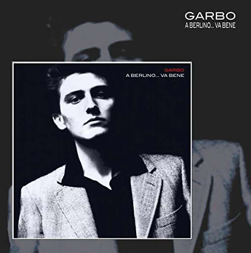 Cover for Garbo · A Berlino...Va Bene (LP) (2021)