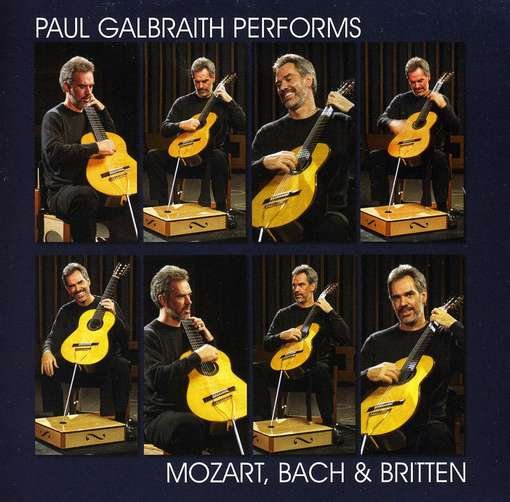 Cover for Paul Galbraith · Paul Galbraith Performs Mozart, Bach &amp; Britten (CD) (2010)