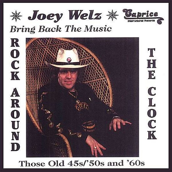 Cover for Joey Welz · Bring Back the Music (CD) (2007)