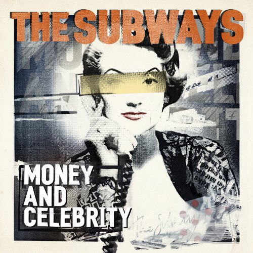 Money And Celebrity - Subways - Muzyka - COOKING VINYL - 0711297494952 - 20 września 2011