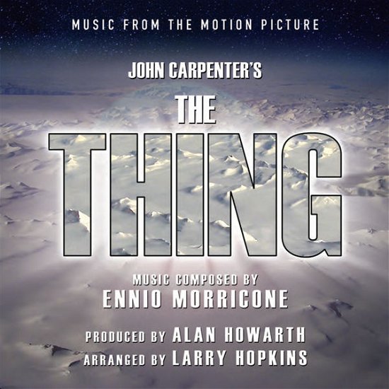 Ennio Morricone · The Thing: Music From The Alan Howarth & Larry Hopkins (CD) (2015)