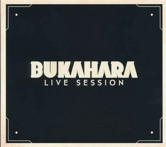 Cover for Bukahara · Live Session (CD) (2020)