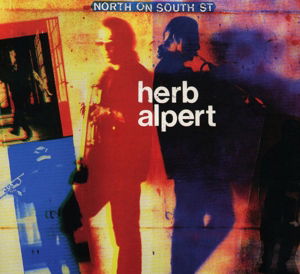 Cover for Herb Alpert · North On South St. (CD) (2016)